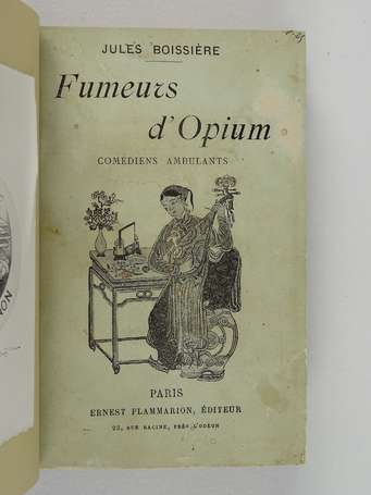 BOISSIÈRE (Jules) - Fumeurs d'opium. Comédiens 