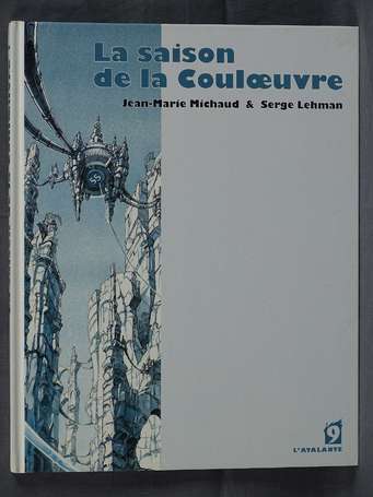 Michaud et Lehman : La Saison de la couloeuvre 1 