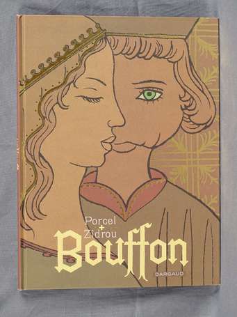 Porcel et Zidrou : Bouffon en édition originale de