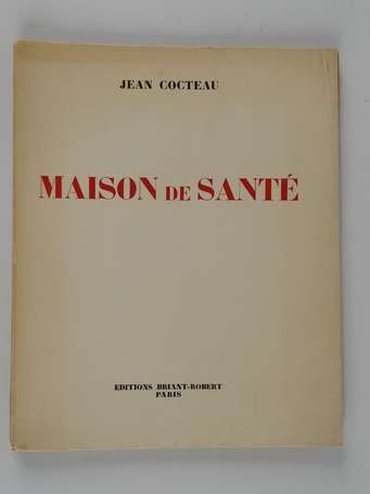 COCTEAU (Jean) - Maison de santé - Paris ; 