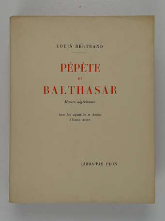 BERTRAND (Louis) - Pépète et Balthasar. Mœurs 