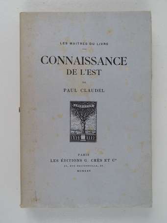 CLAUDEL (Paul) - Connaissance de l'Est 