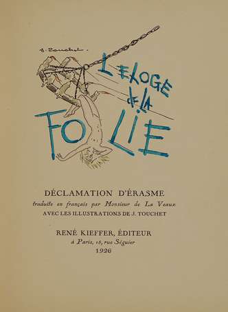 ÉRASME - L'éloge de la folie […] traduite en 