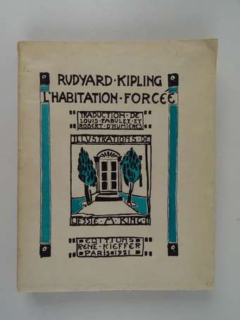 KIPLING (Rudyard) - L'habitation forcée - 