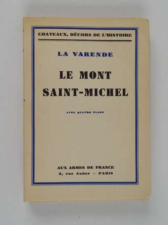 LA VARENDE (Jean de) - Le Mont Saint-Michel - 