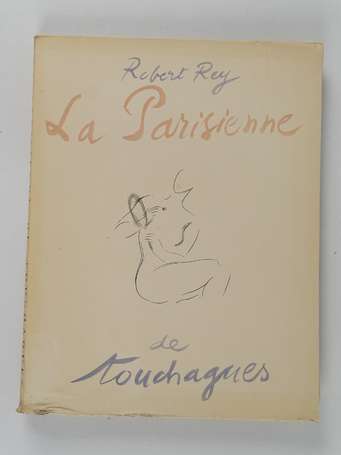 REY (Robert) - La Parisienne de Touchagues - 