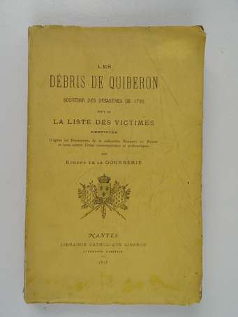 [CHOUANNERIE] - LA GOURNERIE (Eugène de) - Les 