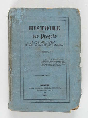 GUÉPIN (Ange) - Essais historiques sur les progrès
