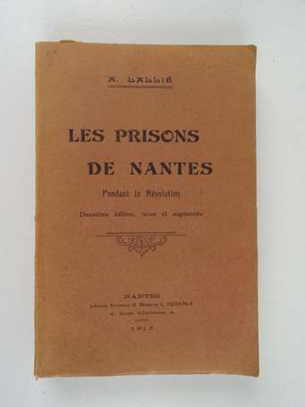 LALLIÉ (A.) - Les prisons de Nantes pendant la 