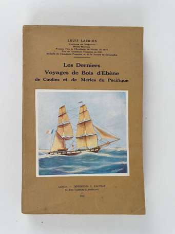 [MARINE] - LACROIX (Louis) - Les derniers voyages 