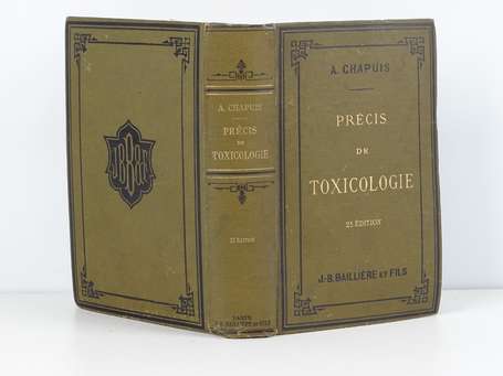 CHAPUIS (Docteur A.) - Précis de toxicologie - 