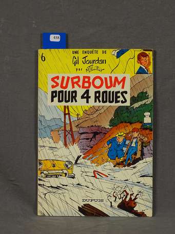 Tillieux : Gil Jourdan 6 ; Surboum pour 4 roues en