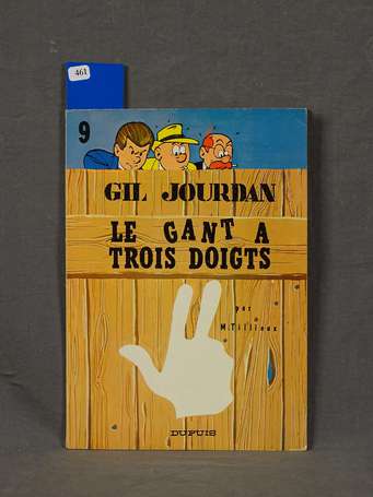 Tillieux : Gil Jourdan 9 ; Le Gant à trois doigts 