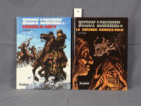 Derib : Buddy Longway 15 et 16 ; Hooka-hey et Le 