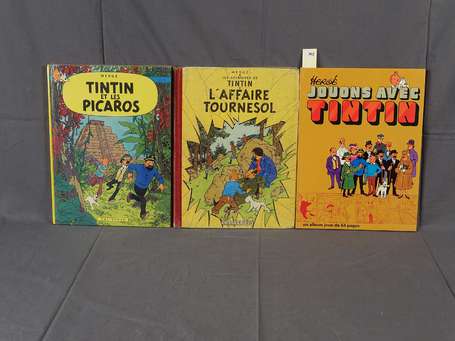Hergé : Tintin ; 3 albums : L'Affaire Tournesol en