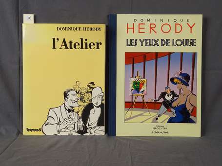 Hérody : 2 albums : L'Atelier en édition originale