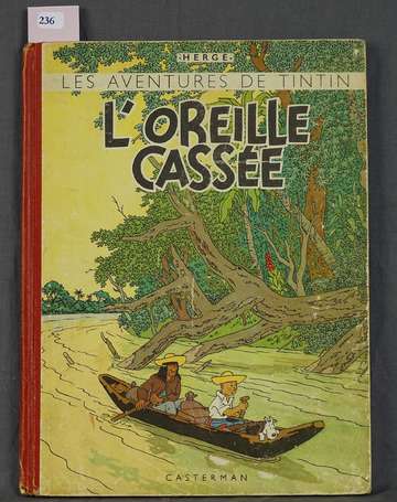 Tintin - L'Oreille Cassée - Edition originale 