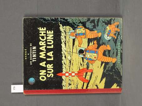 Hergé : Tintin ; On a marché sur la Lune en 