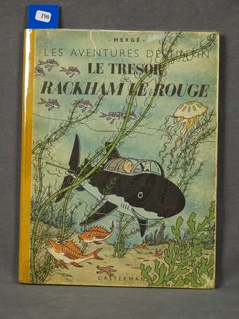 Hergé : Tintin ; Le Trésor de Rackham le Rouge en 