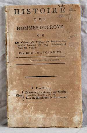 MARCANDIER Roch Histoire des Hommes de Proye ou 