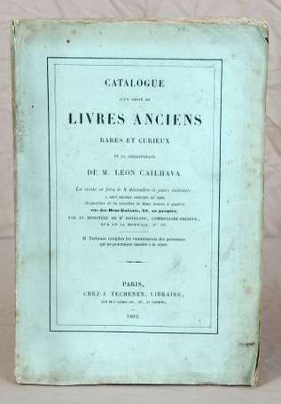 (Catalogue de vente publique).  Catalogue d'un 