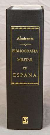 (Espagne). ALMIRANTE (D. José). Bibliografia 