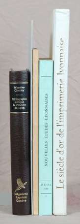 (Lyon).  Le Siècle d'or de l'imprimerie lyonnaise.