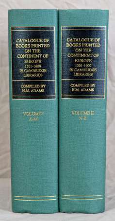 	(XVIe siècle). ADAMS (H.-M.). Catalogue of Books 