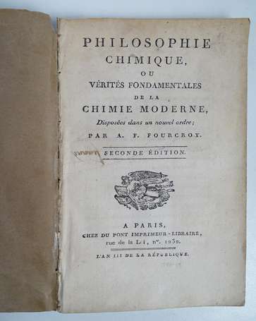 FOURCROY (A.-F.) - Philosophie Chimique, ou 