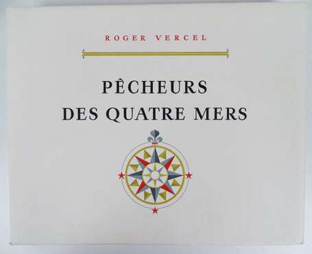 VERCEL Roger - Pêcheurs des Quatre Mers. 
