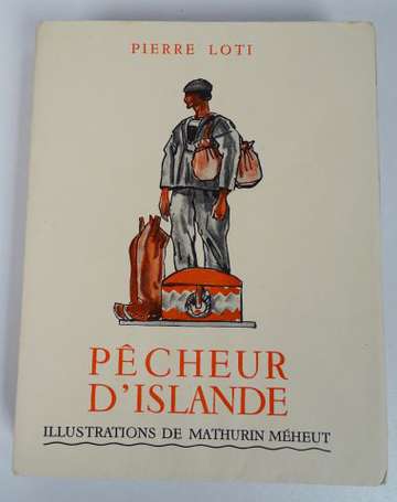 LOTI (Pierre) - Pêcheur d'Islande. Illustrations 