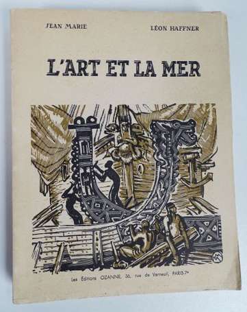 MARIE (Jean) - L'Art et la Mer - Paris ; Editions 