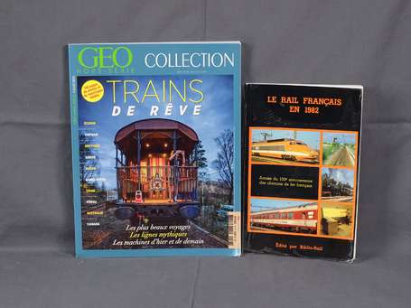 2 Livres - Le rail francais en 1982/Geo , trains 