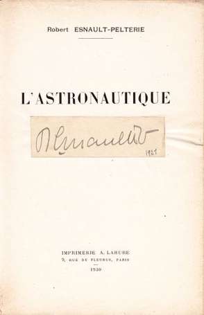 ESNAULT-PELTERIE Robert - L'Astronautique. P., A. 
