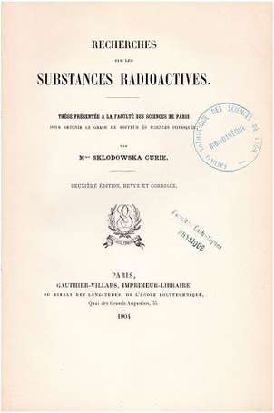 CURIE (Mme SKLODOWSKA) - Recherches sur les 