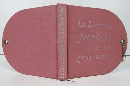 LELONG (Maurice) - Le livre des jurons et des gros