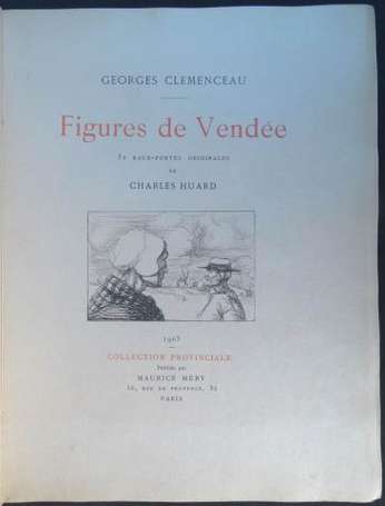CLÉMENCEAU Georges Figures de Vendée. Eaux-fortes 