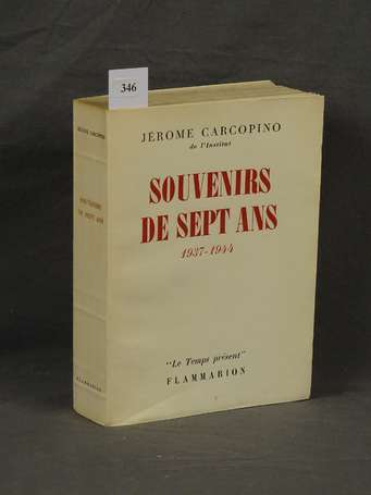 CARCOPINO (J.) - Souvenirs de sept ans. 1937-1944 