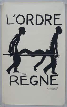 MAI 68 - L'ORDRE REGNE - Affiche en sérigraphie 