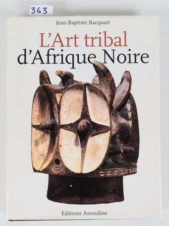 Livre 'L'art tribal d'Afrique Noire' J.B. Bacquart