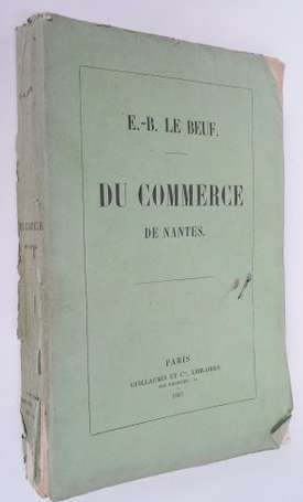 [NANTES] - LE BEUF (E.-B.) - Du commerce de Nantes