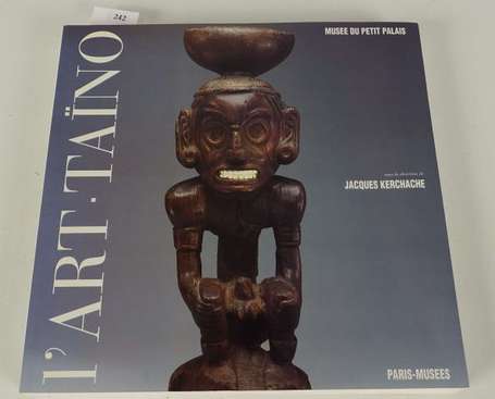Catalogue d'exposition 'l'Art Taïno' Musée du 