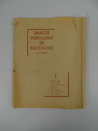 [SEIZ BREUR] - PERON (Pierre) - Images populaires 