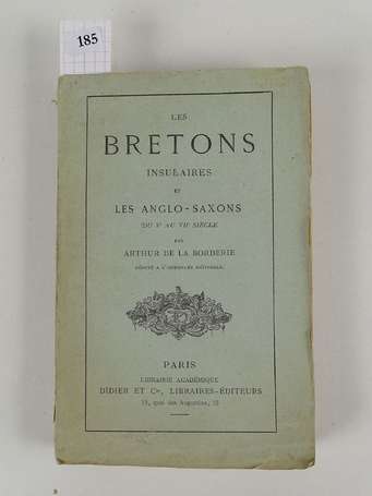 LA BORDERIE (Arthur de) - Les Bretons insulaires 