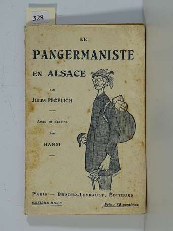 [ALSACE] - FROELICH (Jules) - Le pangermanisme en 