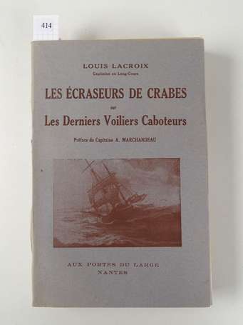 LACROIX (Louis) - Les écraseurs de crabes sur les 