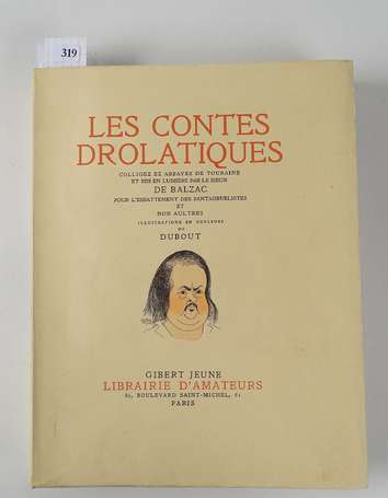 BALZAC - Les contes drolatiques. Colligez ez 