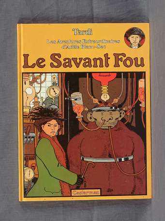 Tardi : Adèle Blanc-Sec 3 ; Le Savant fou en 