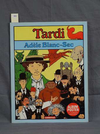 Tardi : album-poster Adèle Blanc-Sec en édition 