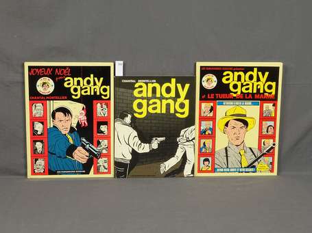 Montellier : Anddy Gang 1, 2 et 3 ; Andy Gang, 